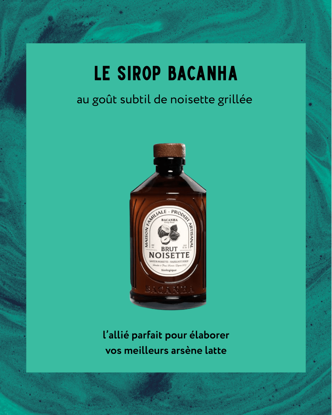coffret gourmand - Arsène - Alternative au café - sirop noisette bacanha 